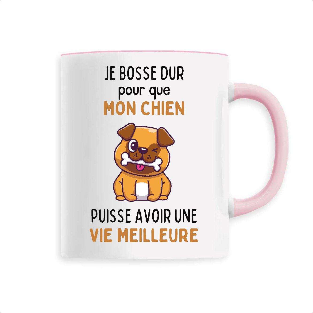 Mug Je bosse dur pour mon chien 