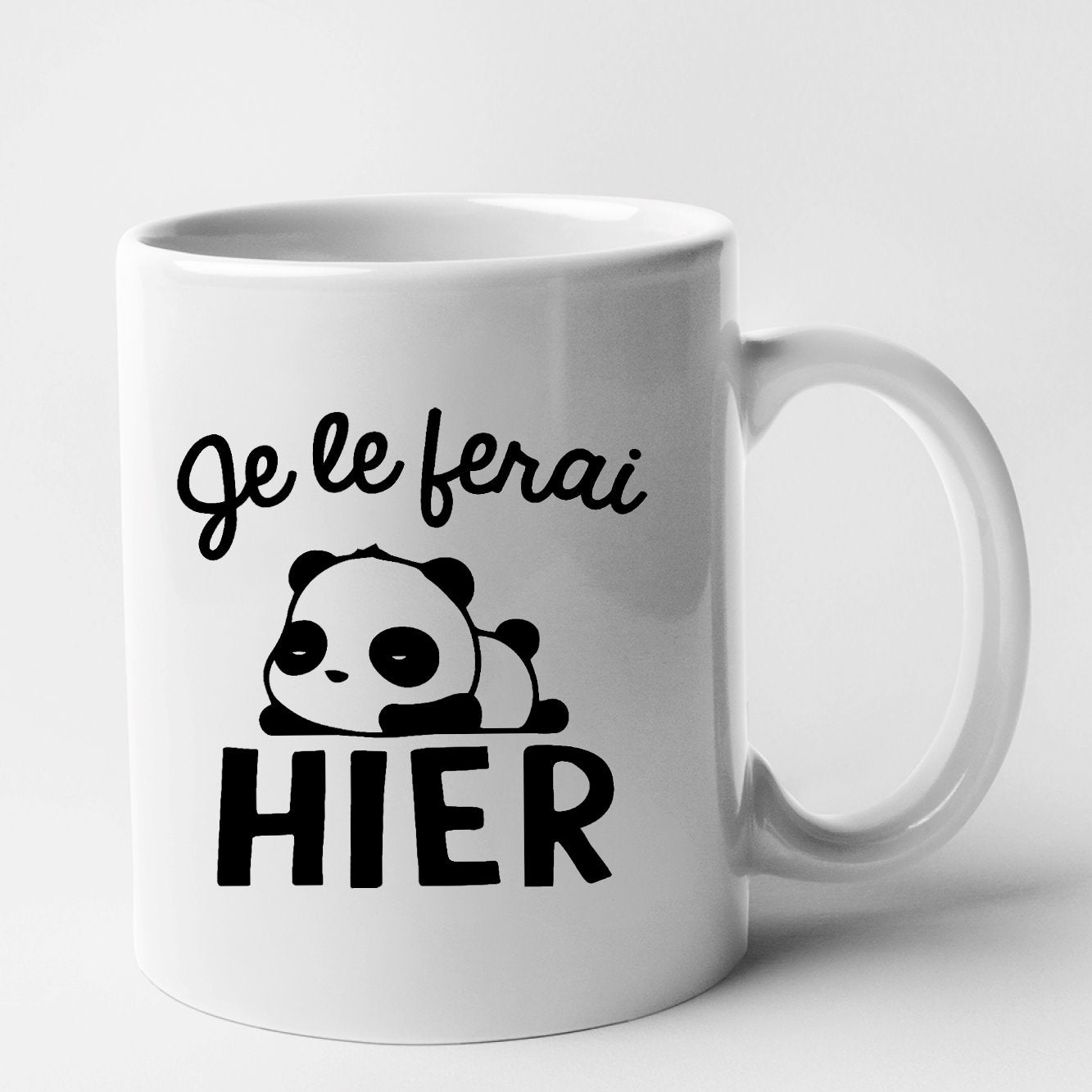 Mug Je le ferai hier Blanc