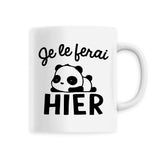 Mug Je le ferai hier Blanc