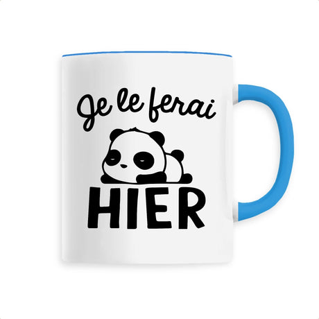 Mug Je le ferai hier Bleu