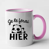 Mug Je le ferai hier Rose