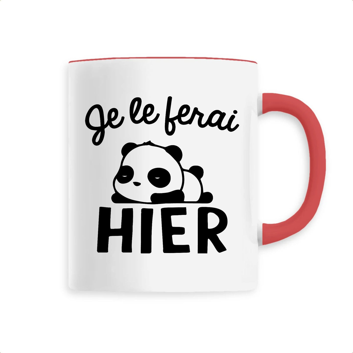 Mug Je le ferai hier Rouge