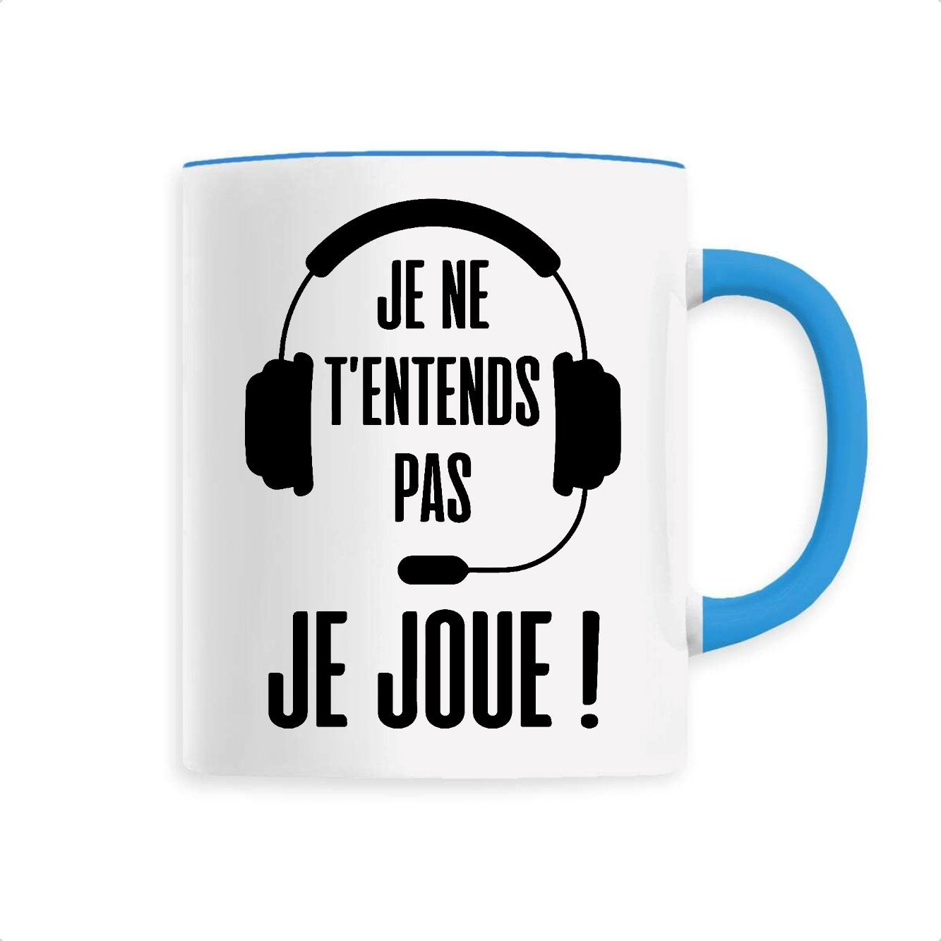 Mug Je ne t'entends pas je joue 