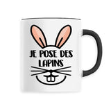 Mug Je pose des lapins 