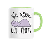 Mug Je rêve que je dors 