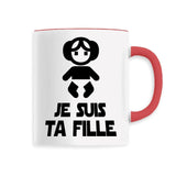 Mug Je suis ta fille 