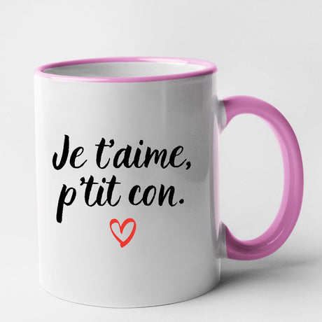 Mug Je t'aime p'tit con Rose