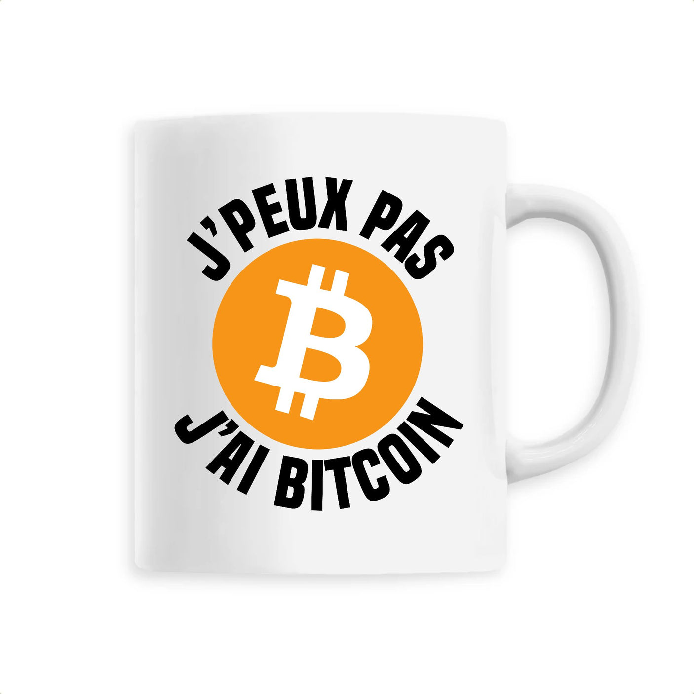 Mug J'peux pas j'ai Bitcoin 