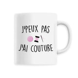 Mug J'peux pas j'ai couture 