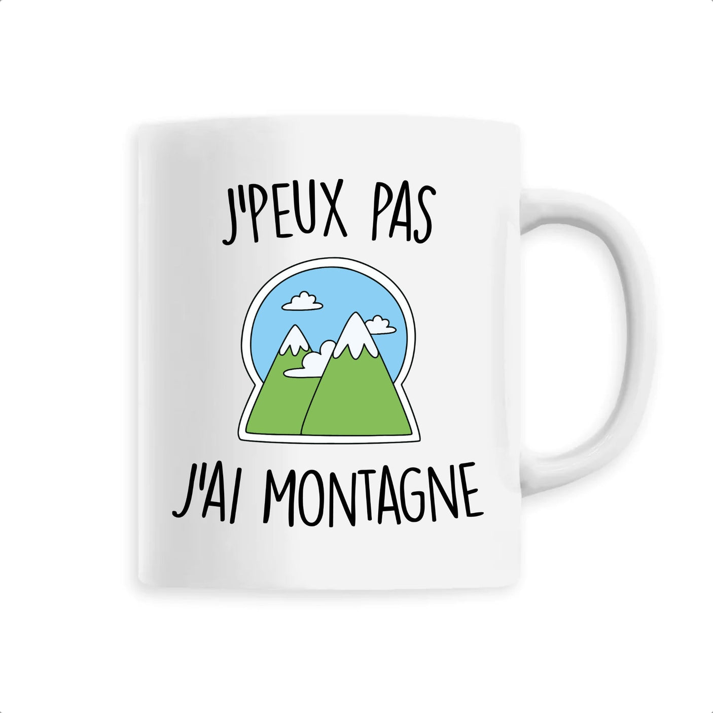 Mug J'peux pas j'ai montagne 