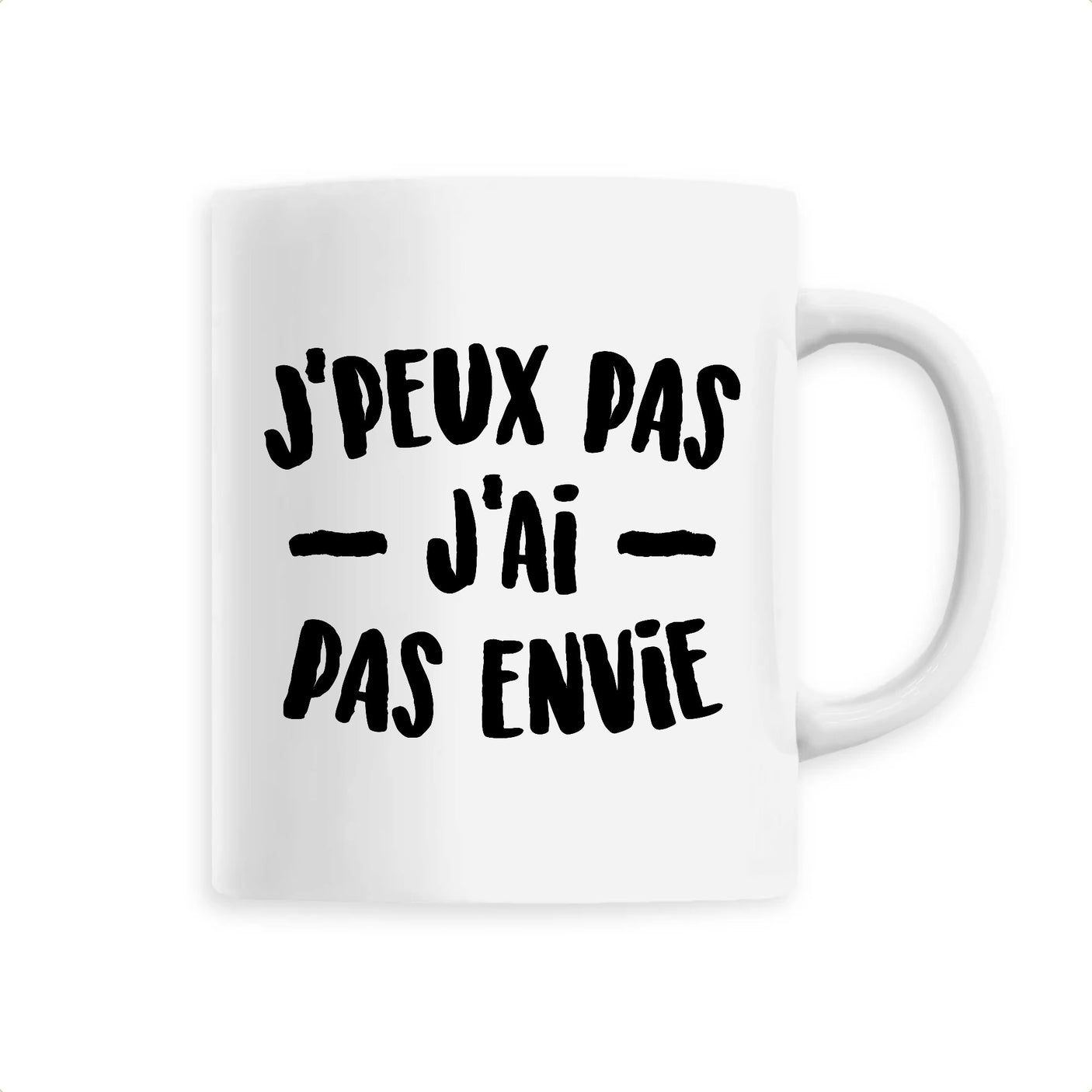 Mug J'peux pas j'ai pas envie 