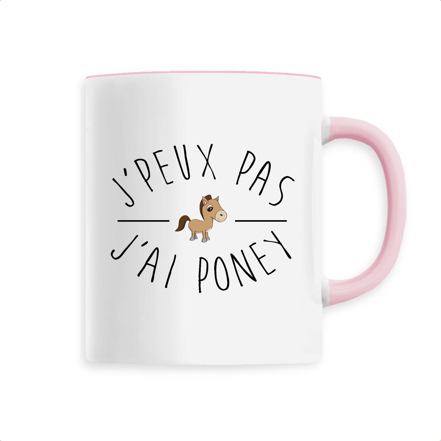 Mug J'peux pas j'ai poney 