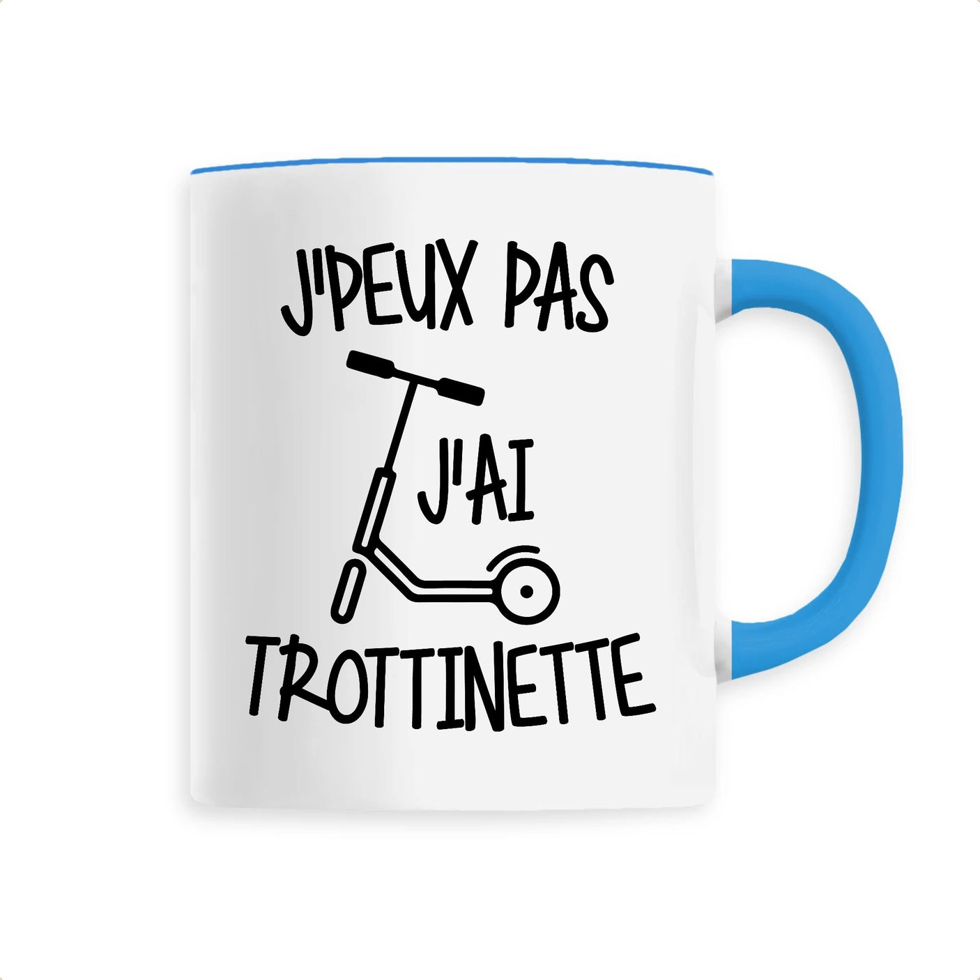 Mug J'peux pas j'ai trottinette 