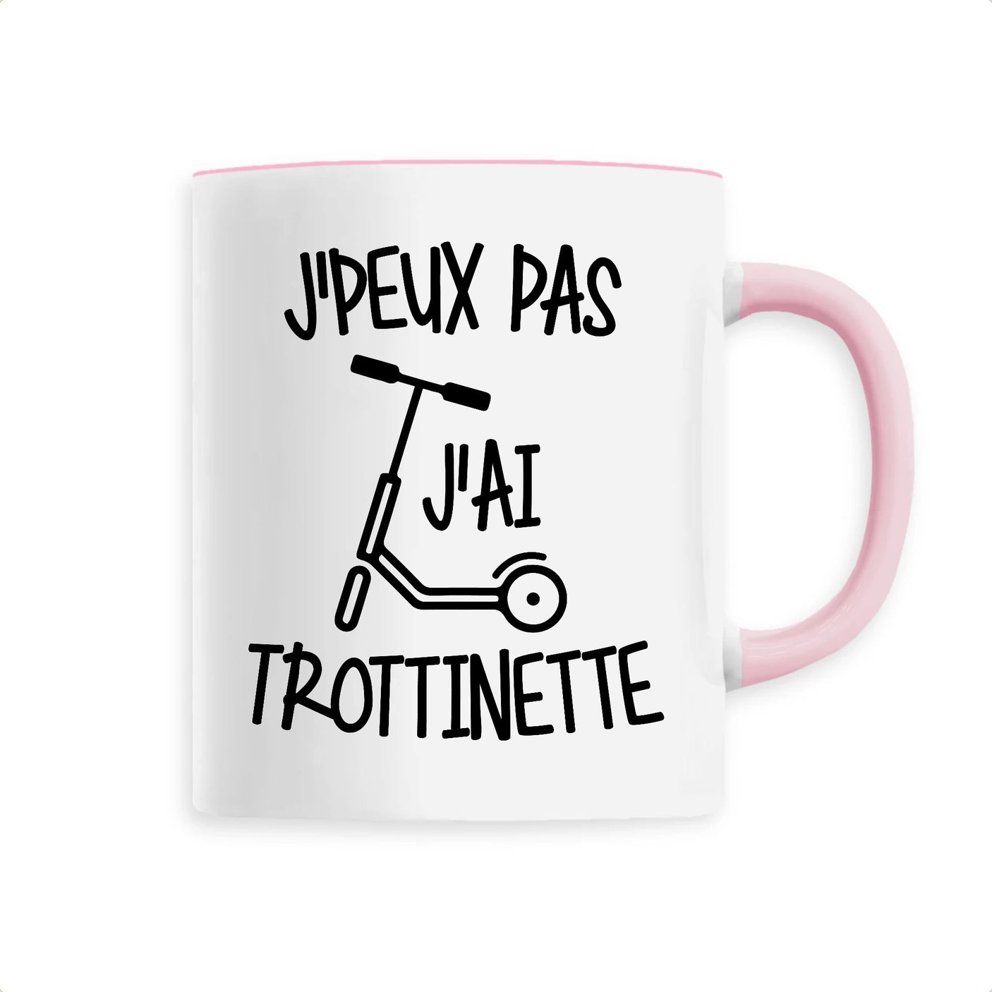 Mug J'peux pas j'ai trottinette 