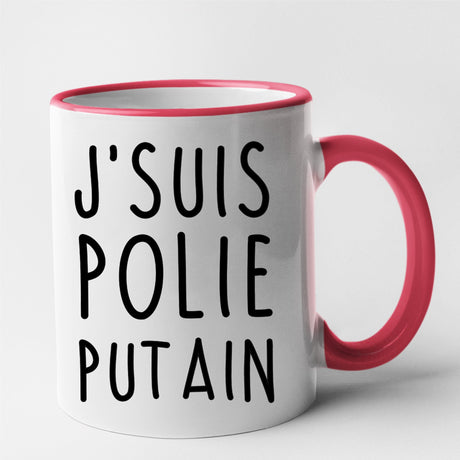 Mug J'suis polie putain Rouge