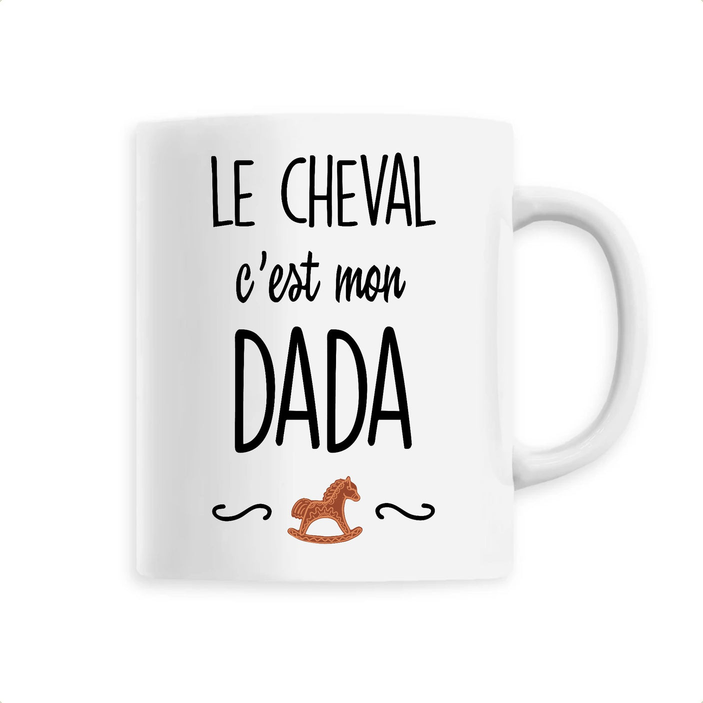 Mug Le cheval c'est mon dada 