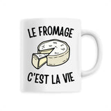 Mug Le fromage c'est la vie 