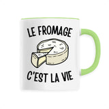 Mug Le fromage c'est la vie 