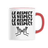 Mug Le respect 