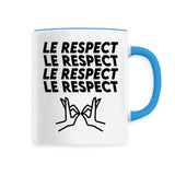 Mug Le respect 