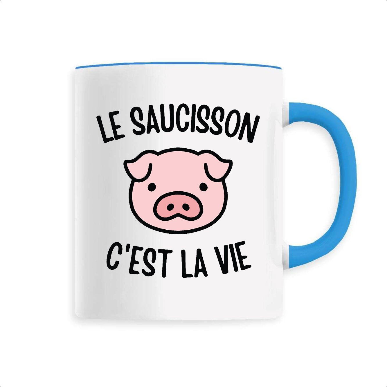 Mug Le saucisson c'est la vie 