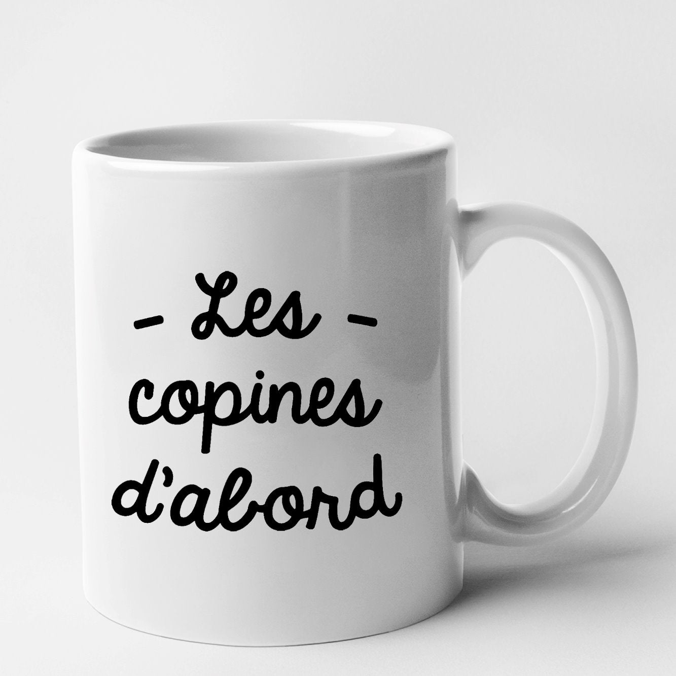 Mug Les copines d'abord Blanc