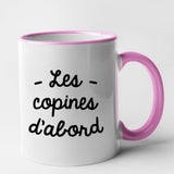 Mug Les copines d'abord Rose