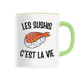 Mug Les sushis c'est la vie 