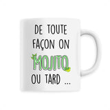 Mug Mojito ou tard 