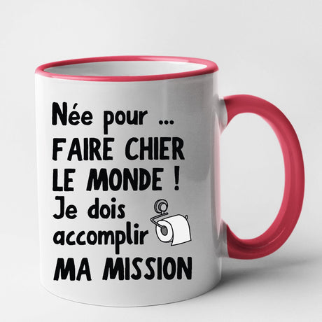 Mug Née pour faire chier le monde Rouge