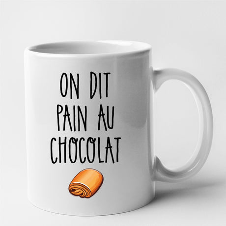 Mug On dit pain au chocolat Blanc