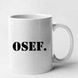 Mug OSEF On s'en fout Blanc