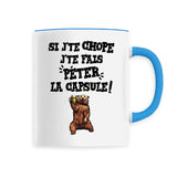 Mug Si j'te chope 