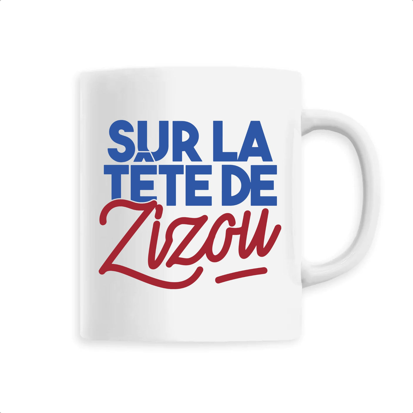 Mug Sur la tête de Zizou 