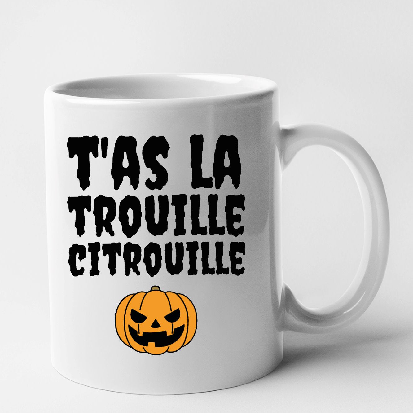 Mug T'as la trouille citrouille Blanc