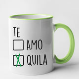 Mug Te amo tequila Vert