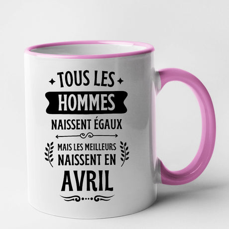 Mug Tous les hommes naissent égaux les meilleurs en avril Rose