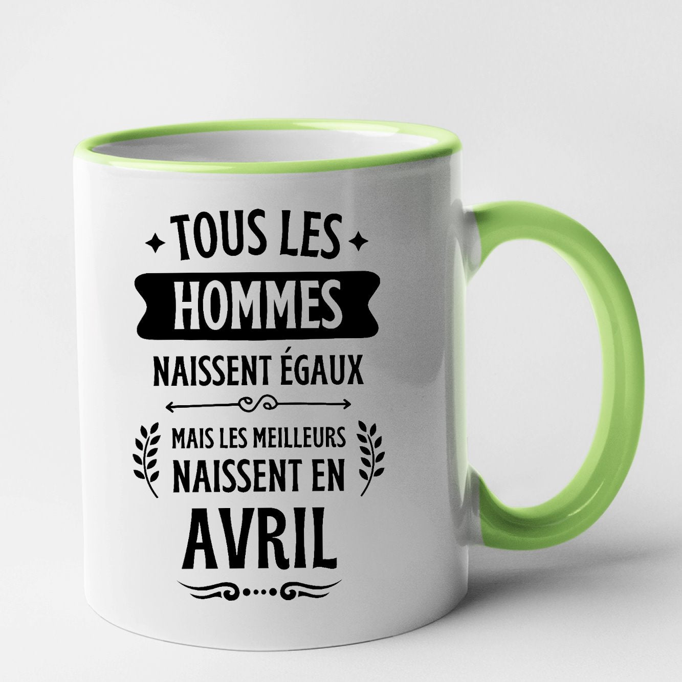 Mug Tous les hommes naissent égaux les meilleurs en avril Vert