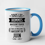 Mug Tous les hommes naissent égaux les meilleurs en juin Bleu