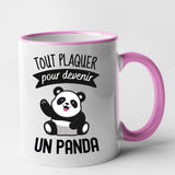 Mug Tout plaquer pour devenir un panda Rose