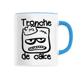 Mug Tronche de cake 