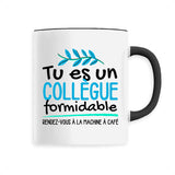 Mug Tu es un collègue formidable 