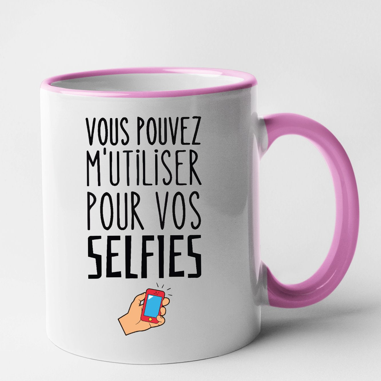 Mug Vous pouvez m'utiliser pour vos selfies Rose