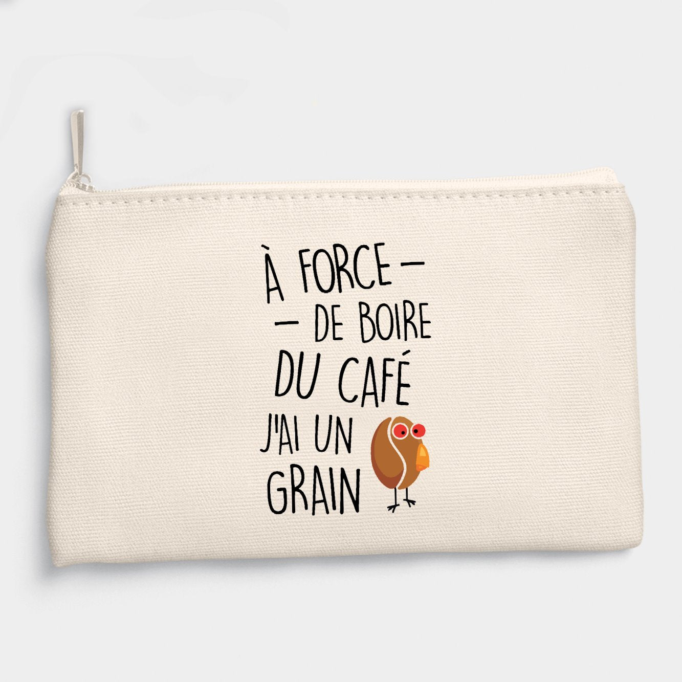 Pochette J'ai un grain de café Beige