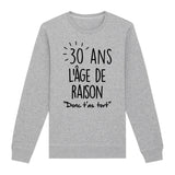 Sweat Adulte Anniversaire 30 ans 