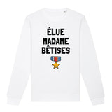 Sweat Adulte Élue madame bêtises 