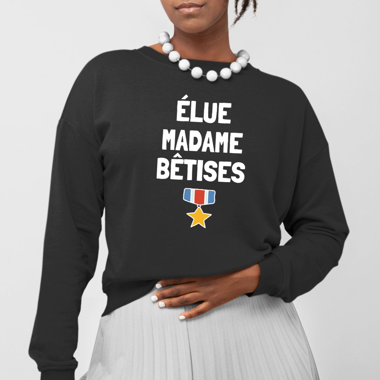 Sweat Adulte Élue madame bêtises Noir