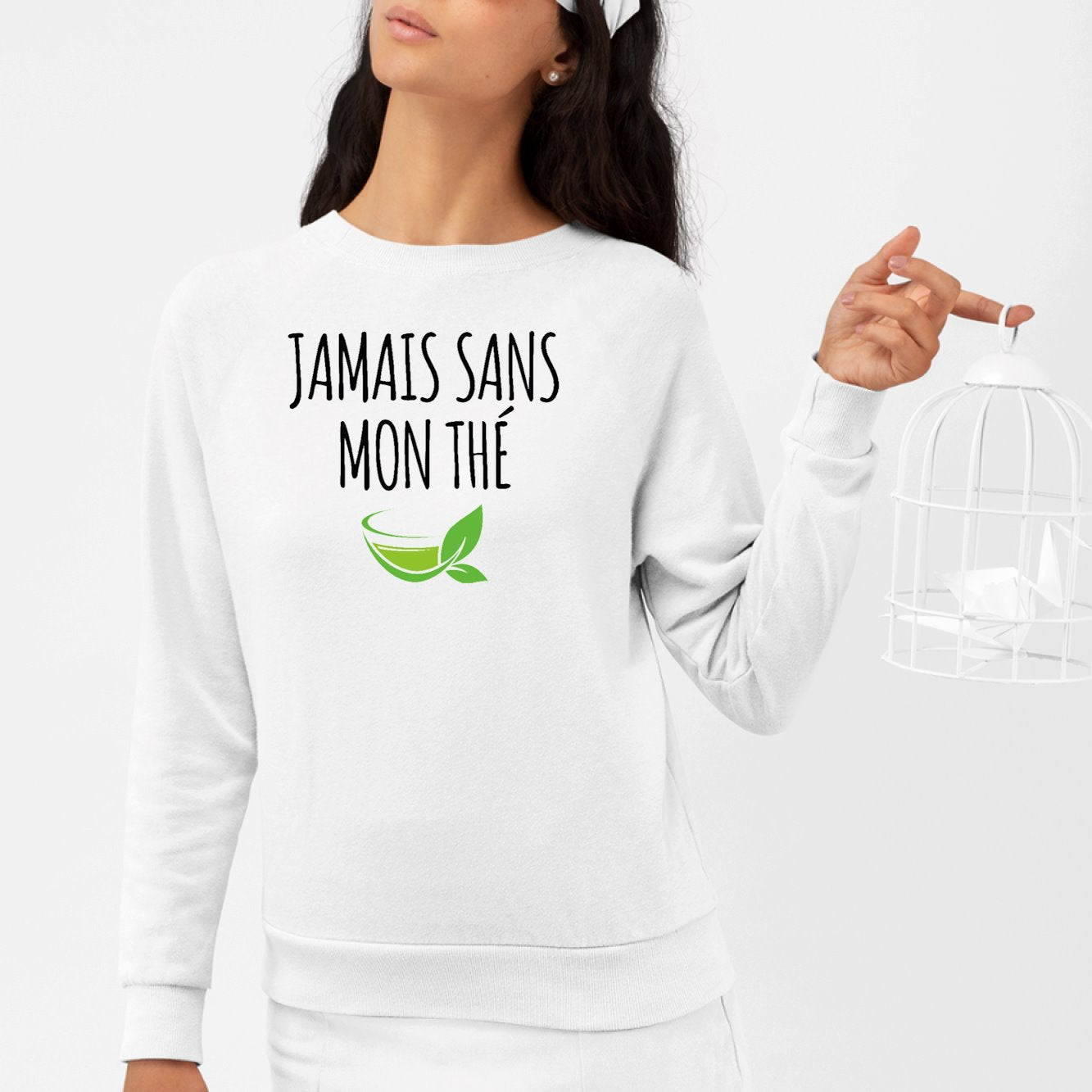 Sweat Adulte Jamais sans mon thé Blanc