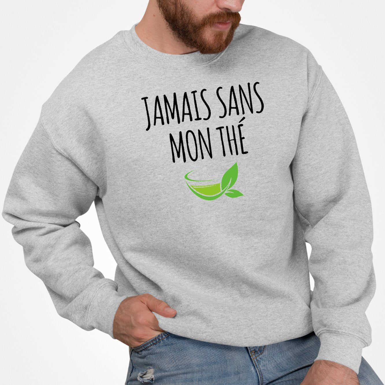 Sweat Adulte Jamais sans mon thé Gris