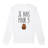 Sweat Adulte Je bois pour 3 